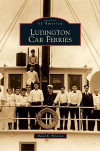 Cover image for Ludington Car Ferries