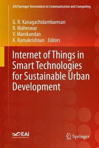 Internet of Things in Smart Technologies for Sustainable Urban Development