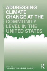 Cover image for Addressing Climate Change at the Community Level in the United States