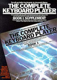 Cover image for The Complete Keyboard Player: Book 1 (Supplement