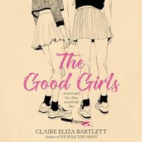 Cover image for The Good Girls Lib/E