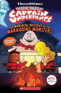 Cover image for The Maniacal Mischief of the Marauding Monsters (the Epic Tales of Captain Underpants Tv)