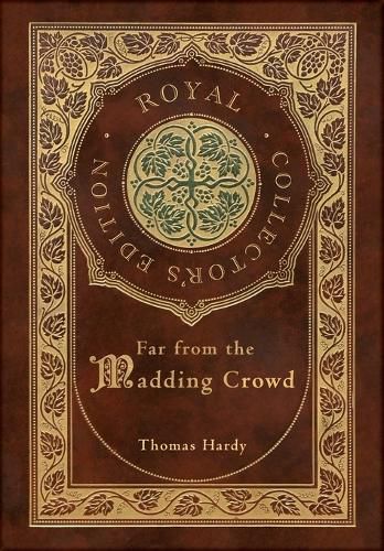 Cover image for Far from the Madding Crowd (Royal Collector's Edition) (Case Laminate Hardcover with Jacket)