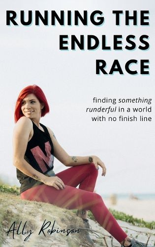 Cover image for Running The Endless Race