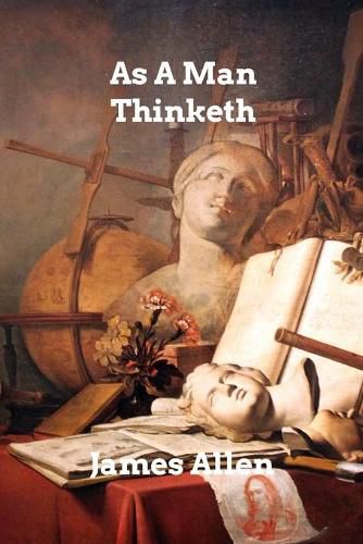 Cover image for As A Man Thinketh