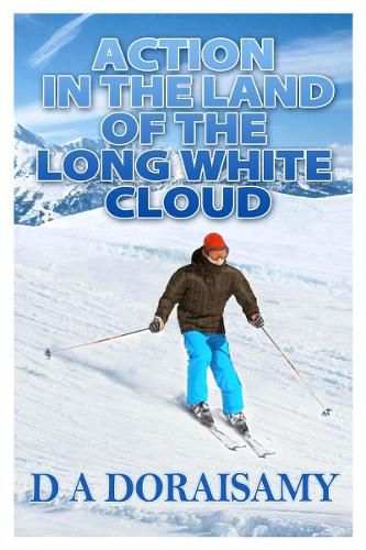 Cover image for Action in the Land of the Long White Cloud