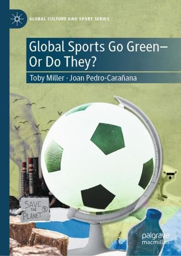Cover image for Global Sports Go Green-Or Do They?