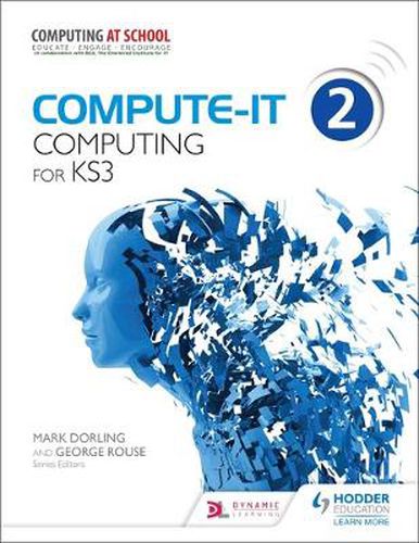 Cover image for Compute-IT: Student's Book 2 - Computing for KS3