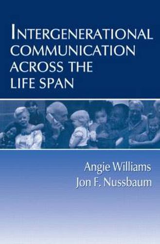 Cover image for Intergenerational Communication Across the Life Span