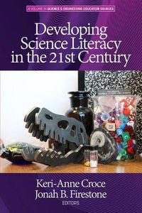 Cover image for Developing Science Literacy in the 21st Century