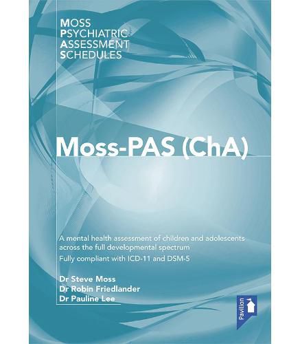 Moss-PAS (ChA): A mental health assessment of children and adolescents across the full developmental spectrum