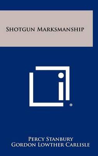 Cover image for Shotgun Marksmanship