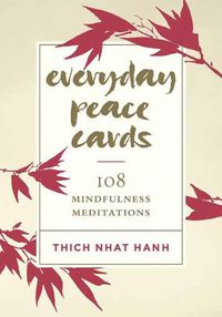 Cover image for Everyday Peace Cards 108 Mindfulness Meditations