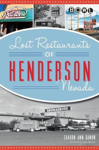 Cover image for Lost Restaurants of Henderson, Nevada
