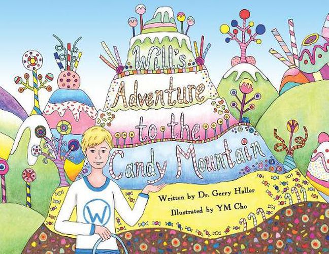 Cover image for Will's Adventure to the Candy Mountain