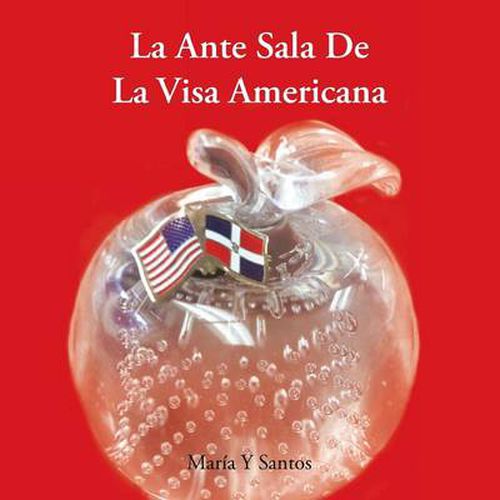 Cover image for Ante Sala de La Visa Americana