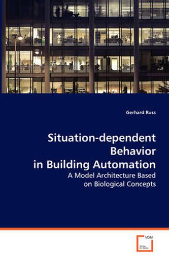 Cover image for Situation-dependent Behavior in Building Automation