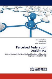 Cover image for Perceived Federation Legitimacy