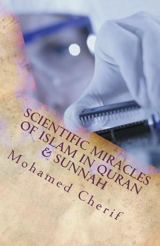 Cover image for Scientific Miracles Of Islam In Quran & Sunnah