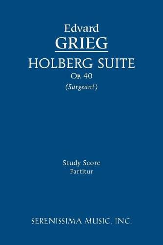 Cover image for Holberg Suite, Op.40: Study score