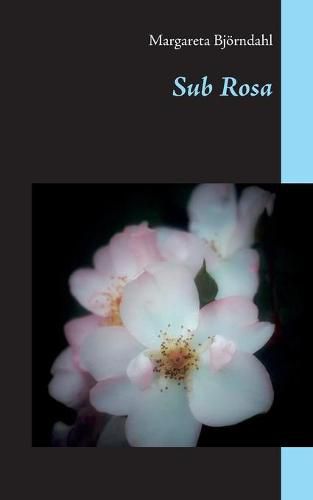 Cover image for Sub Rosa