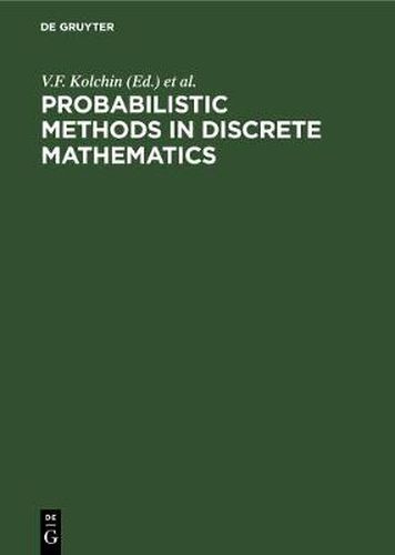 Cover image for Probabilistic Methods in Discrete Mathematics: Proceedings of the Fourth International Petrozavodsk Conference, Petrozavodsk, Russia, June 3-7, 1996