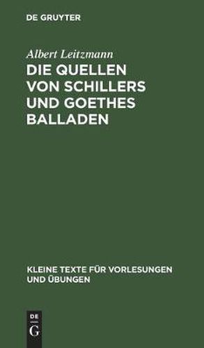 Die Quellen Von Schillers Und Goethes Balladen