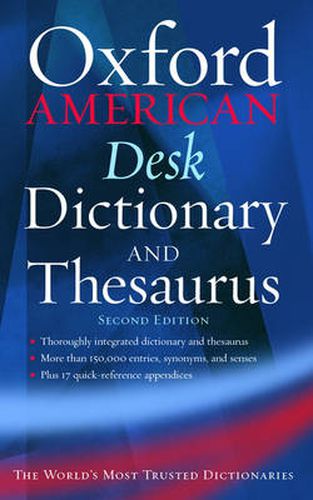 The Oxford American Desk Dictionary and Thesaurus