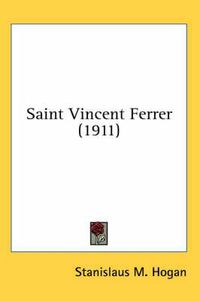 Cover image for Saint Vincent Ferrer (1911)