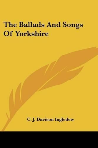 Cover image for The Ballads and Songs of Yorkshire