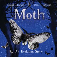 Cover image for Moth: An Evolution Story