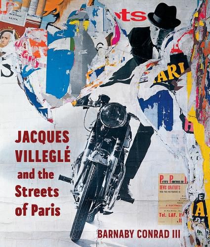 Cover image for Jacques Villegle and the Streets of Paris