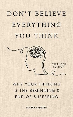 Cover image for Don't Believe Everything You Think (Expanded Edition)