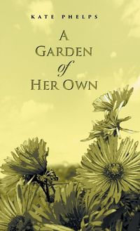 Cover image for A Garden of Her Own