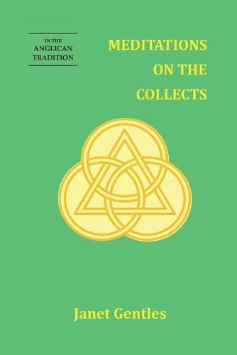 Cover image for Meditations on the Collects: In the Anglican Tradition