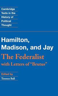 Cover image for The Federalist: With Letters of Brutus