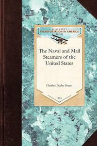 Cover image for The Naval and Mail Steamers of the Unite