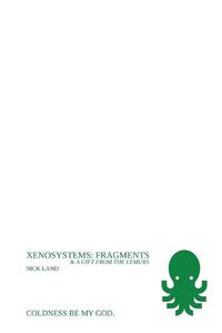 Cover image for Xenosystems Fragments