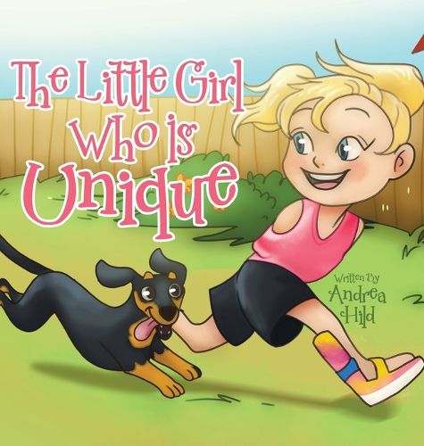 Cover image for The Little Girl Who Is Unique