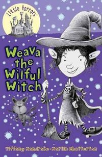 Cover image for Weava the Wilful Witch