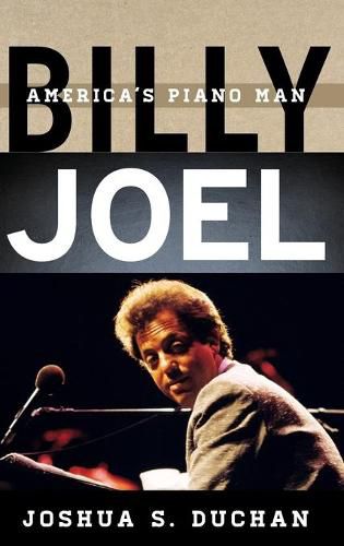 Billy Joel: America's Piano Man