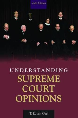 Cover image for Understanding Supreme Court Opinions