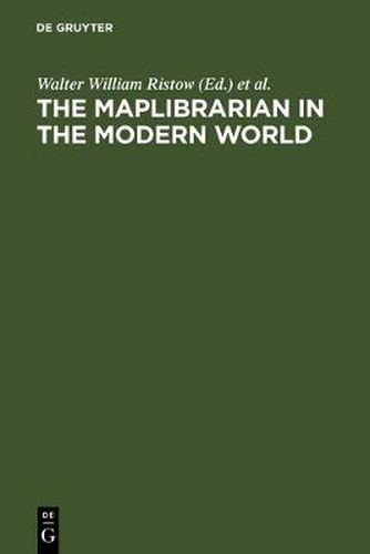 Cover image for The maplibrarian in the modern world