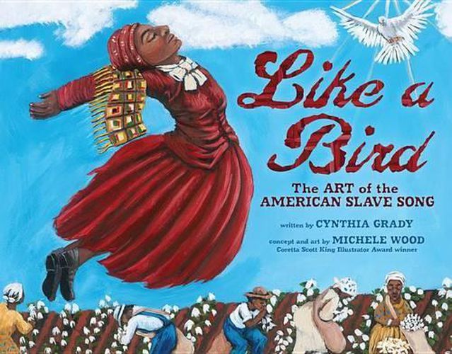 Cover image for Like a Bird: Slave Song