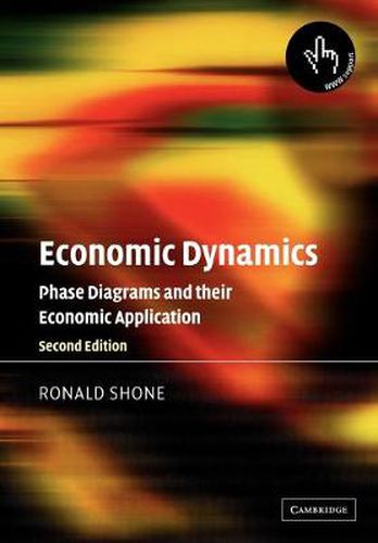 Cover image for Economic Dynamics: Phase Diagrams and their Economic Application