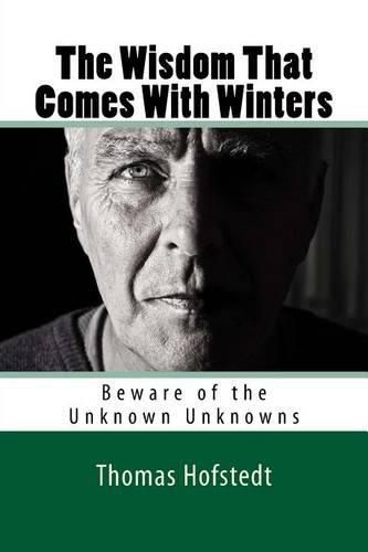 Cover image for The Wisdom That Comes With Winters: Beware of the Unknown Unknowns
