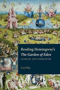 Cover image for Reading Hemingway's The Garden of Eden