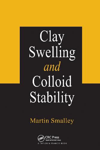 Cover image for Clay Swelling and Colloid Stability