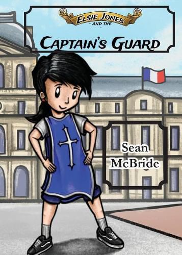 Cover image for Elsie Jones and the Captain's Guard