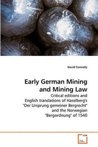 Cover image for Early German Mining and Mining Law